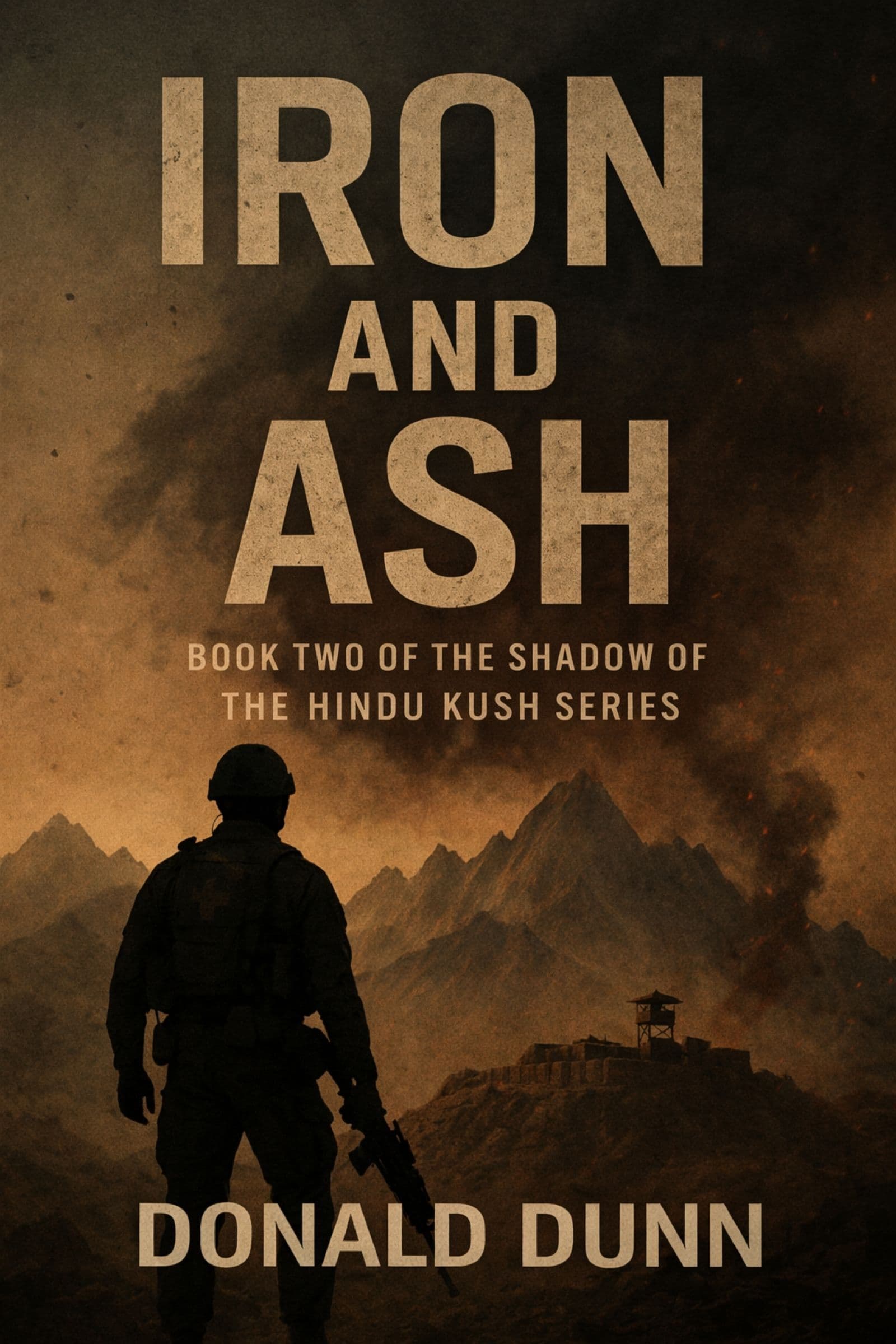 Iron and Ash Volume 2 of the secret of the hindu kush